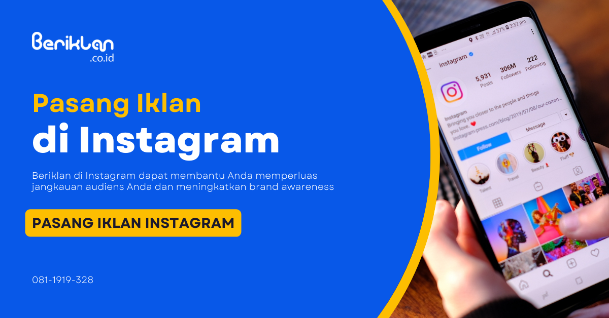 Manfaatkan Keuntungan Beriklan dengan Ads di Instagram